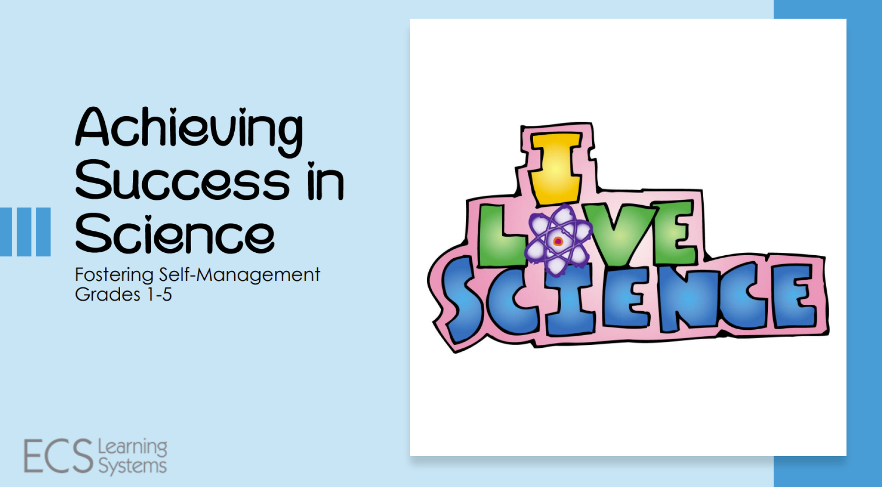 Achieving Success in Science (G1-5)