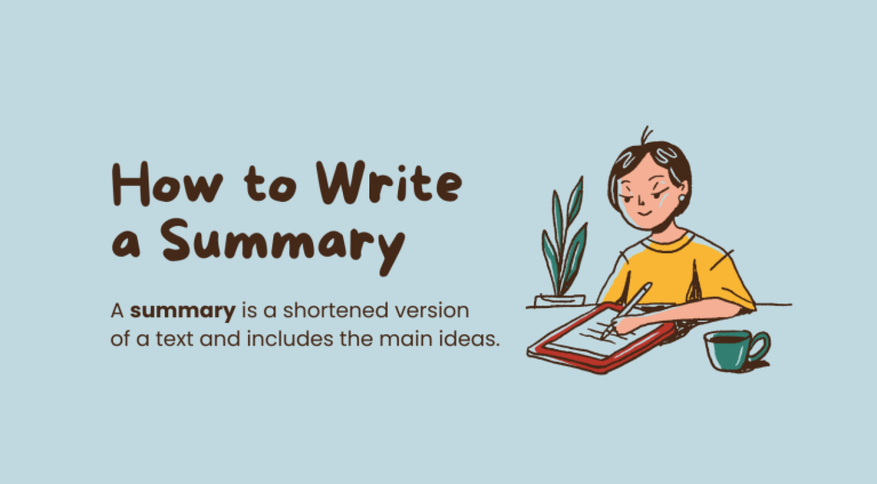 How to Write a Summary